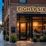 Eighty Six Restaurant & Bar: Food, Drinks & Dining Guide